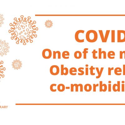 COVID-19: One of the many Obesity related co-morbidities?